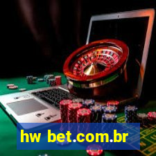 hw bet.com.br